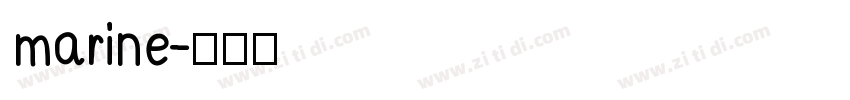 marine字体转换