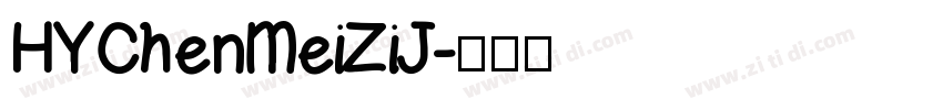 HYChenMeiZiJ字体转换