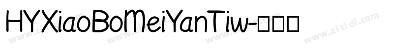 HYXiaoBoMeiYanTiw字体转换