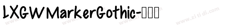 LXGWMarkerGothic字体转换