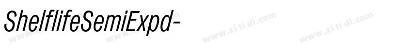 ShelflifeSemiExpd字体转换