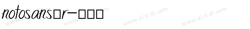 notosans—r字体转换