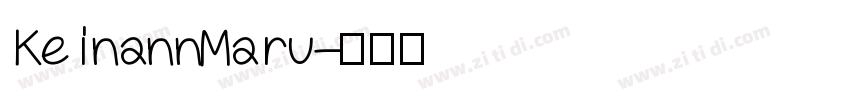 KeinannMaru字体转换