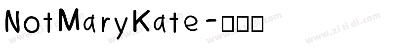 NotMaryKate字体转换