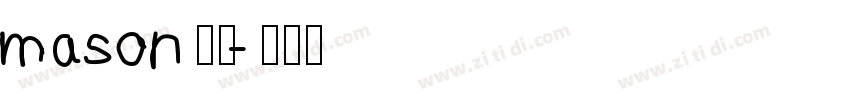 mason斜体字体转换