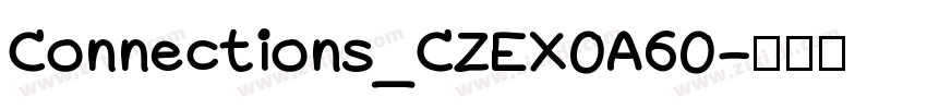 Connections_CZEX0A60字体转换