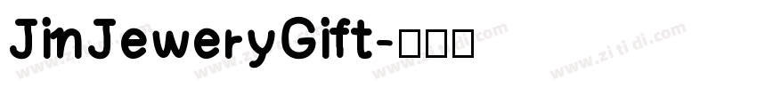 JinJeweryGift字体转换