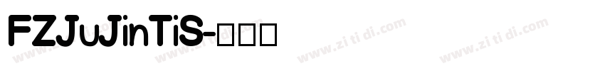 FZJuJinTiS字体转换