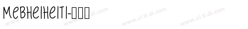 MEBheiheiti字体转换