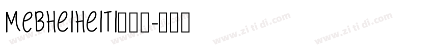 MEBheiheiti全字库字体转换