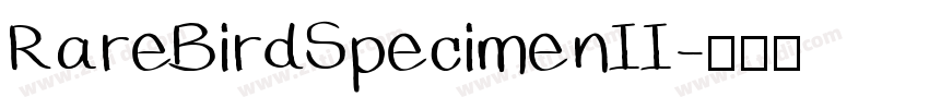 RareBirdSpecimenII字体转换