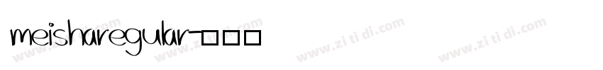 meisharegular字体转换