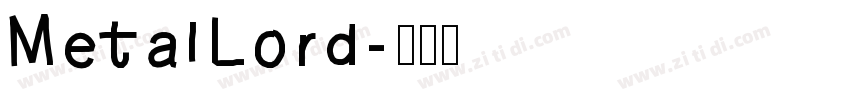 MetalLord字体转换
