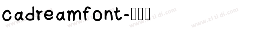 cadreamfont字体转换