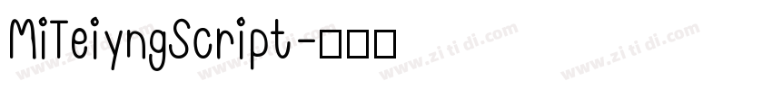 MiTeiyngScript字体转换
