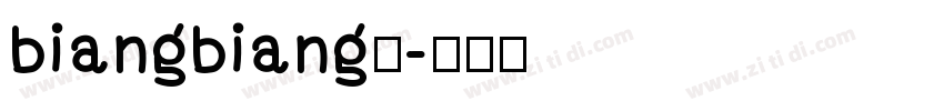 biangbiang面字体转换