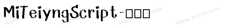 MiTeiyngScript字体转换