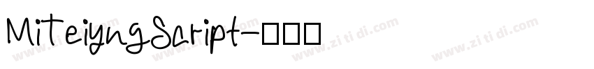MiTeiyngScript字体转换