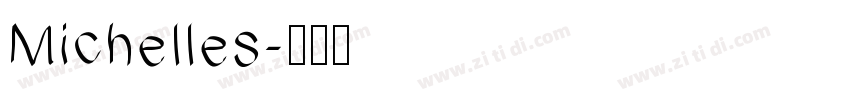 Michelles字体转换