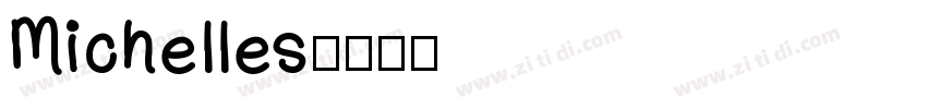 Michelles字体转换