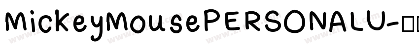 MickeyMousePERSONALU字体转换