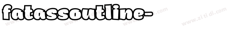 fatassoutline字体转换