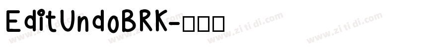 EditUndoBRK字体转换