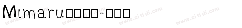 Mimaru台标圆体字体转换