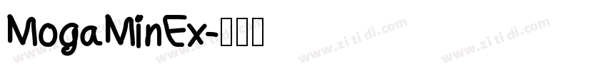 MogaMinEx字体转换