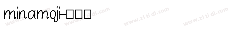 minamoji字体转换