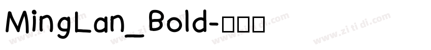 MingLan_Bold字体转换