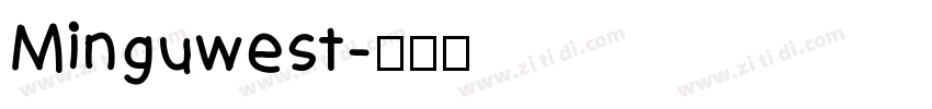 Minguwest字体转换