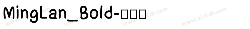 MingLan_Bold字体转换