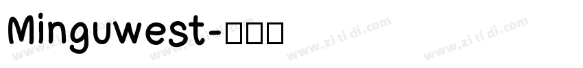 Minguwest字体转换