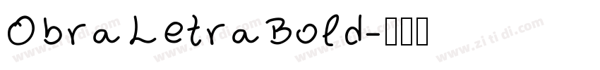 ObraLetraBold字体转换