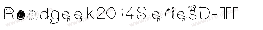 Roadgeek2014SeriesD字体转换