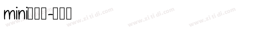 mini小辣条字体转换