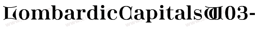 LombardicCapitalsW03字体转换