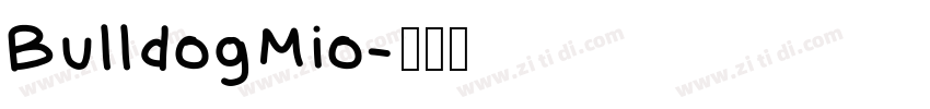 BulldogMio字体转换
