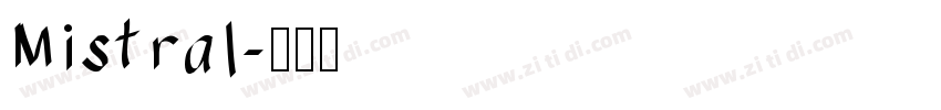 Mistral字体转换