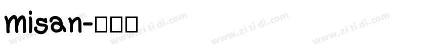 misan字体转换