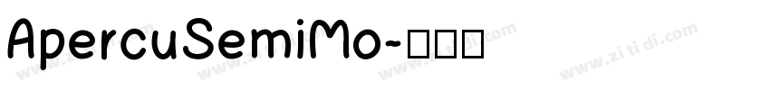 ApercuSemiMo字体转换