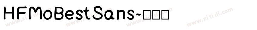 HFMoBestSans字体转换