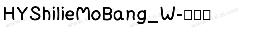 HYShilieMoBang_W字体转换