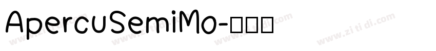 ApercuSemiMo字体转换