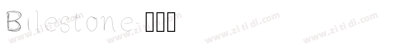 Bilestone字体转换