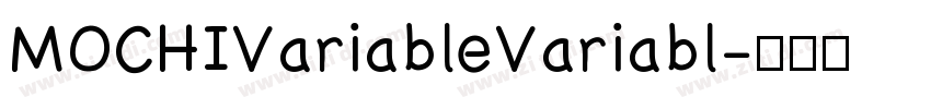 MOCHIVariableVariabl字体转换