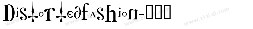 DistortedFashion字体转换