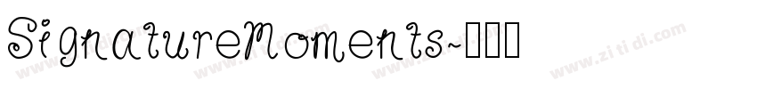 SignatureMoments字体转换