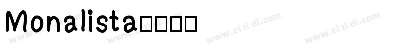 Monalista字体转换